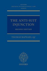 bokomslag The Anti-Suit Injunction