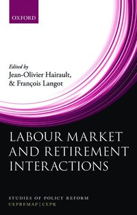 bokomslag Labour Market and Retirement Interactions