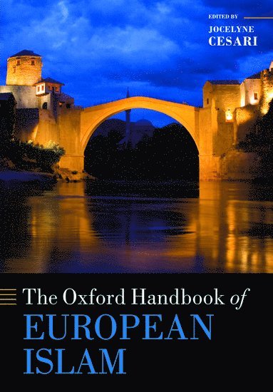 bokomslag The Oxford Handbook of European Islam