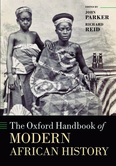 The Oxford Handbook of Modern African History 1