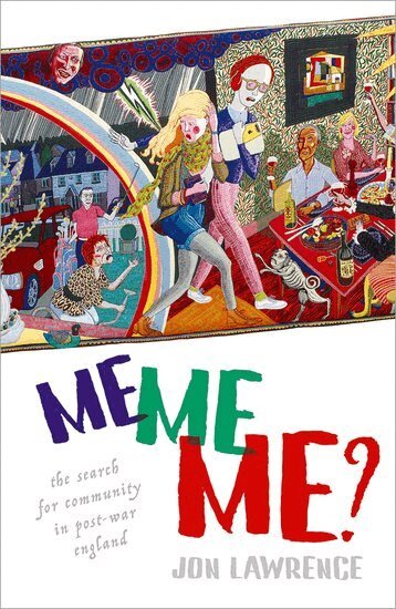 Jon Lawrence - Me, Me, Me, Häftad