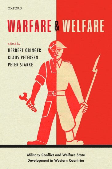 OBINGER ET AL, Herbert Obinger, Klaus Petersen, Peter Starke - Warfare and Welfare, Inbunden