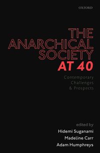 bokomslag The Anarchical Society at 40