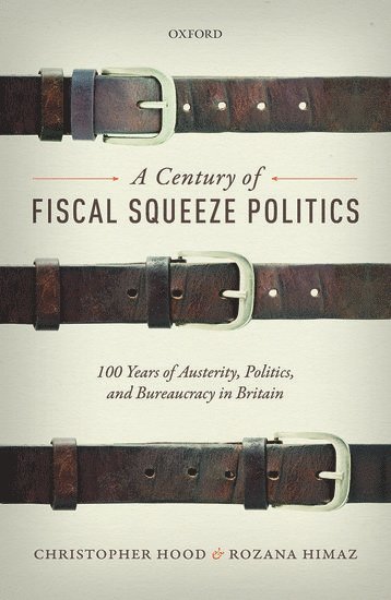 A Century of Fiscal Squeeze Politics 1