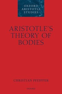 bokomslag Aristotle's Theory of Bodies