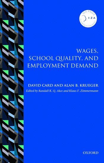 Wages, School Quality, and Employment Demand 1