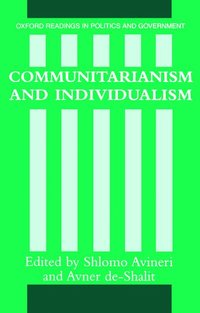 bokomslag Communitarianism and Individualism