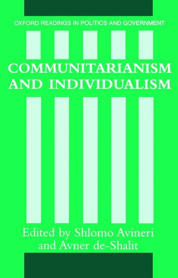 Shlomo Avineri, Avner De-Shalit - Communitarianism and Individualism, Häftad