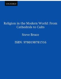 bokomslag Religion in the Modern World