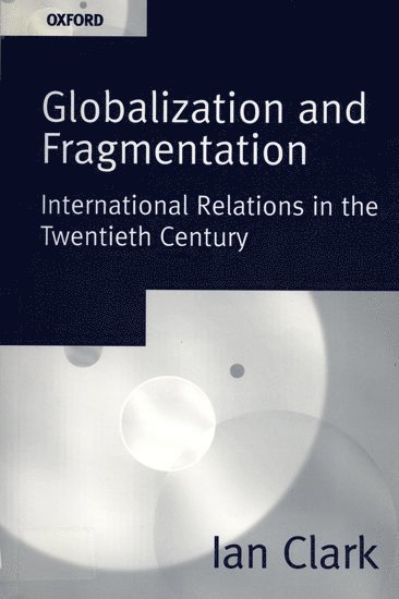 Globalization and Fragmentation 1