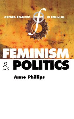 Phillips, Phillips - Feminism and Politics, Häftad