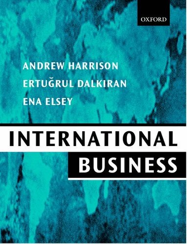 Andrew Harrison, Ertugrul Dalkiran, Ena Elsey - International Business, Häftad