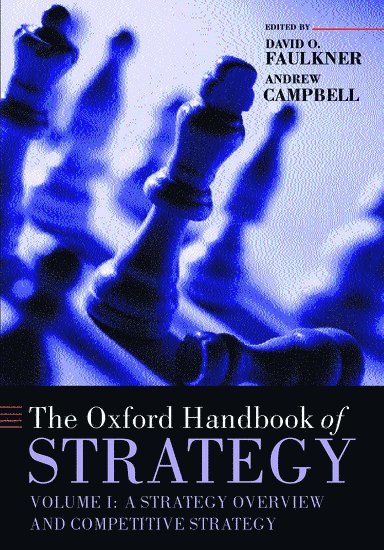 The Oxford Handbook of Strategy 1