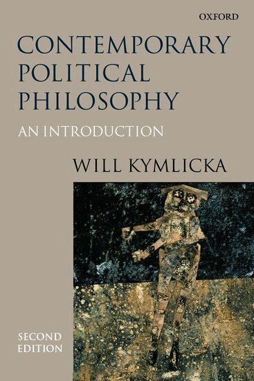 Will Kymlicka - Contemporary Political Philosophy, Häftad