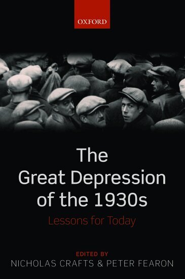 Nicholas Crafts, Peter Fearon, Nicholas Crafts, Peter Fearon - The Great Depression of the 1930s, Häftad