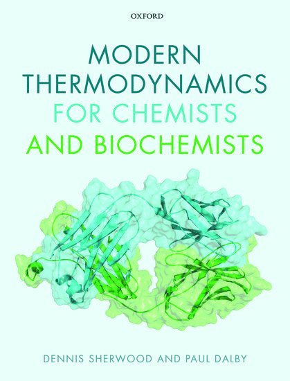 Modern Thermodynamics for Chemists and Biochemists 1