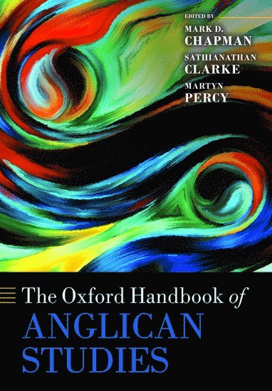 The Oxford Handbook of Anglican Studies 1