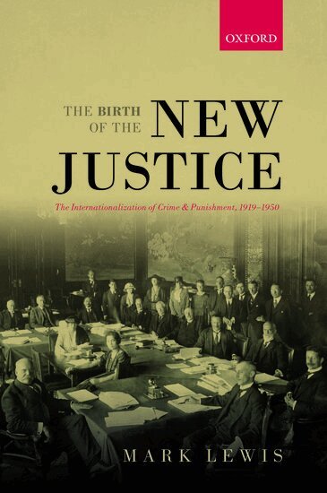 Mark Lewis - The Birth of the New Justice, Häftad