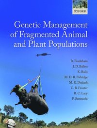 bokomslag Genetic Management of Fragmented Animal and Plant Populations