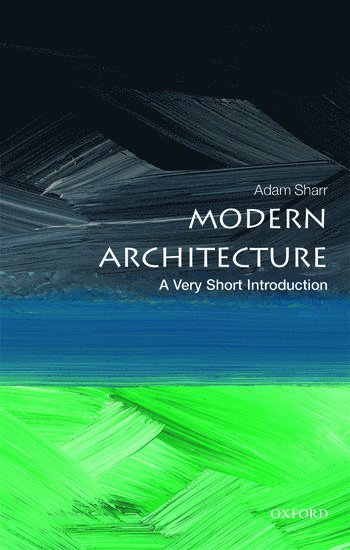 Modern Architecture: A Very Short Introduction 1