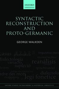 bokomslag Syntactic Reconstruction and Proto-Germanic