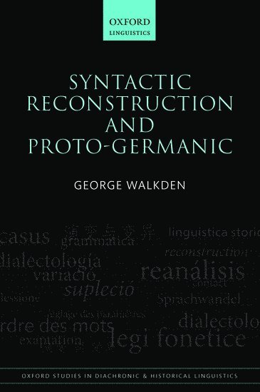 Syntactic Reconstruction and Proto-Germanic 1