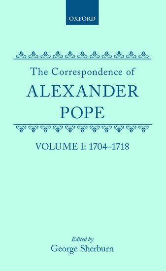 Alexander Pope, George Sherburn - The Correspondence of Alexander Pope, Inbunden