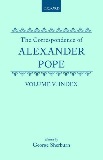 The Correspondence of Alexander Pope 1