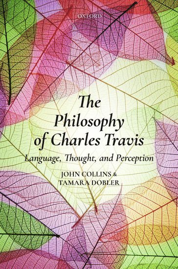 bokomslag The Philosophy of Charles Travis