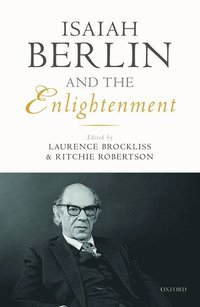 bokomslag Isaiah Berlin and the Enlightenment