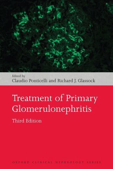 Claudio Ponticelli, Richard J. Glassock - Treatment of Primary Glomerulonephritis, Häftad