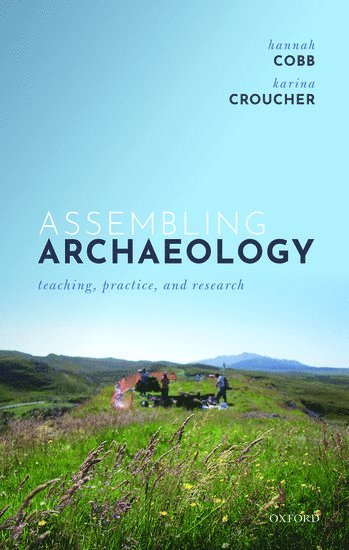 Assembling Archaeology