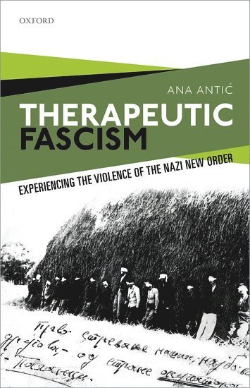 bokomslag Therapeutic Fascism