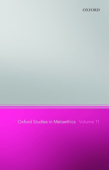 bokomslag Oxford Studies in Metaethics 11