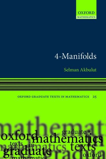 Selman Akbulut - 4-Manifolds, Inbunden
