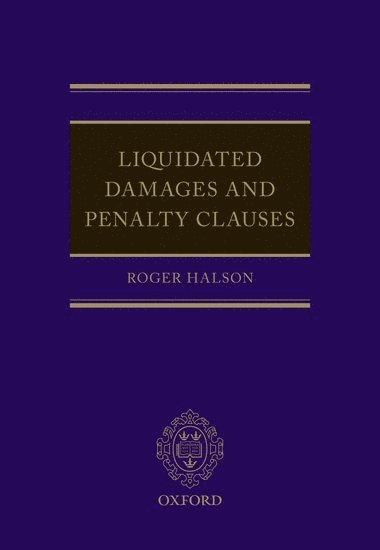 Liquidated Damages and Penalty Clauses