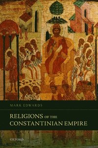 bokomslag Religions of the Constantinian Empire