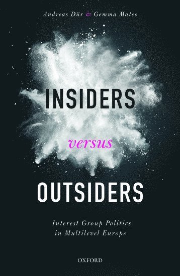 Insiders versus Outsiders 1