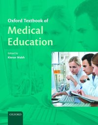 bokomslag Oxford Textbook of Medical Education