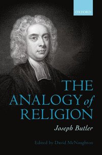 bokomslag Joseph Butler: The Analogy of Religion
