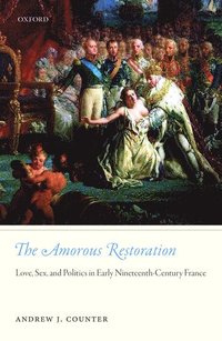 bokomslag The Amorous Restoration