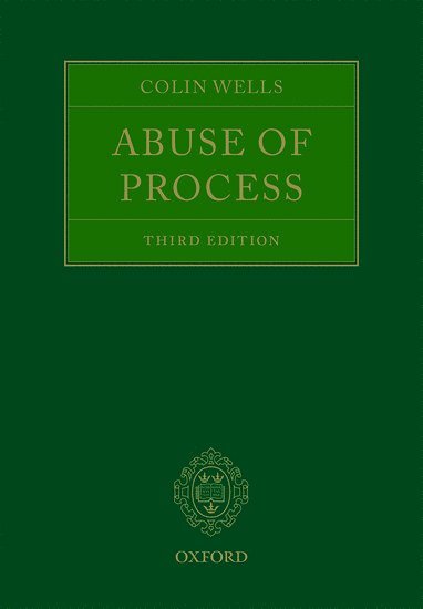 Colin Wells - ABUSE OF PROCESS 3/E, Häftad