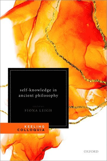 Self-Knowledge in Ancient Philosophy 1