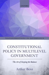 bokomslag Constitutional Policy in Multilevel Government