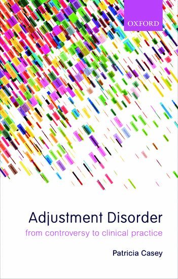 Patricia Casey - Adjustment Disorder, Häftad