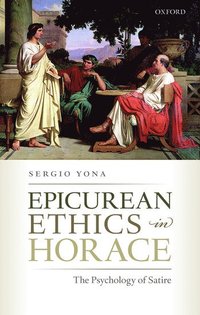 bokomslag Epicurean Ethics in Horace