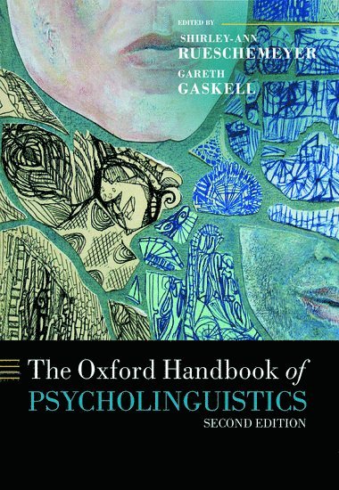 bokomslag The Oxford Handbook of Psycholinguistics