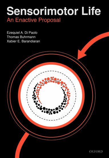 Ezequiel Di Paolo, Thomas Buhrmann, Xabier Barandiaran - Sensorimotor Life, Inbunden