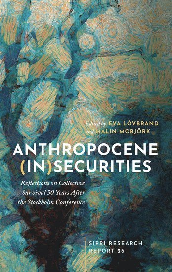 bokomslag Anthropocene (In)securities