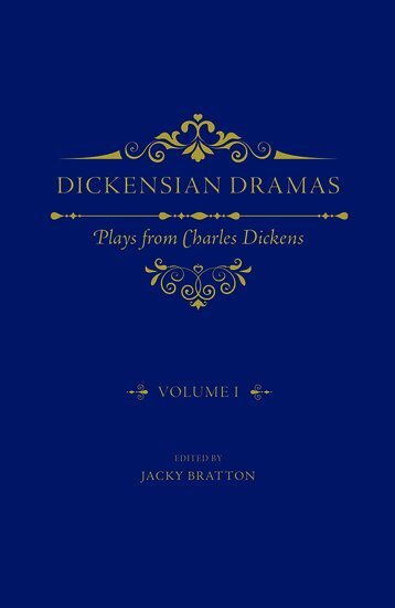 Jacky Bratton, Jacky Bratton - Dickensian Dramas, Volume 1, Inbunden